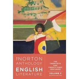 The Norton anthology of english literature Volume F. The twentieth and twenty-first century