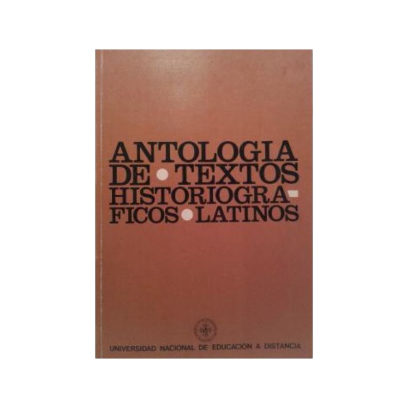 Antología de textos historiográficos latinos