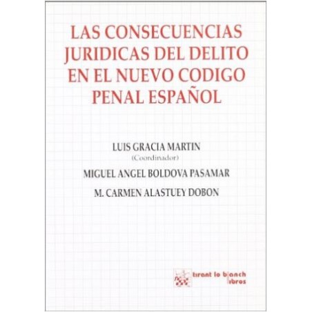 Las consecuencias jurídicas del delito en el nuevo código penal español