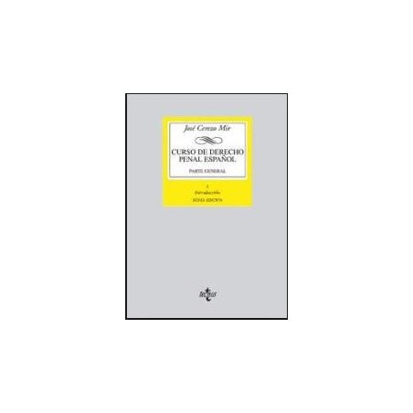 Curso de derecho penal español. Parte general. Vol.I Introducción