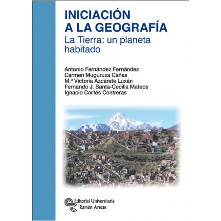 Iniciación a la geografía. La tierra: un planeta habitado