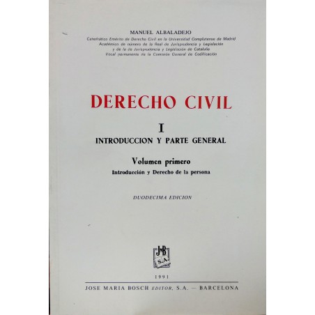 Derecho civil - I.Introducción y parte general - Vol.1 Introducción y derecho de la persona