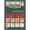 Economía. Teoría y política. Libro de problemas