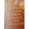 Educación popular en la España de la segunda mitad del siglo XVIII