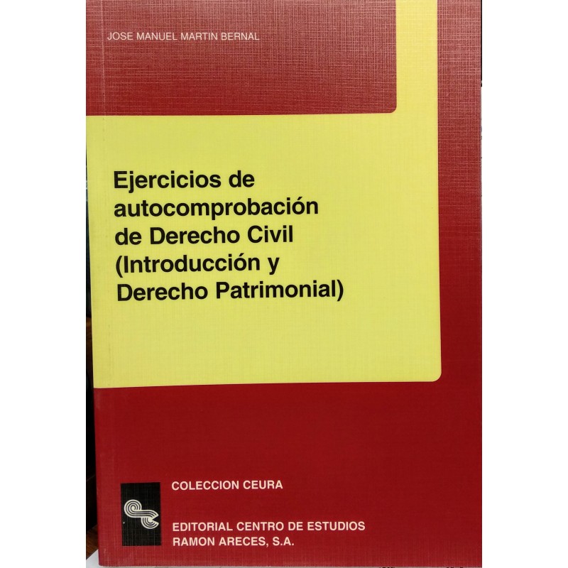 Ejercicios de autocomprobación de Derecho Civil (introducción y derecho patrimonial)