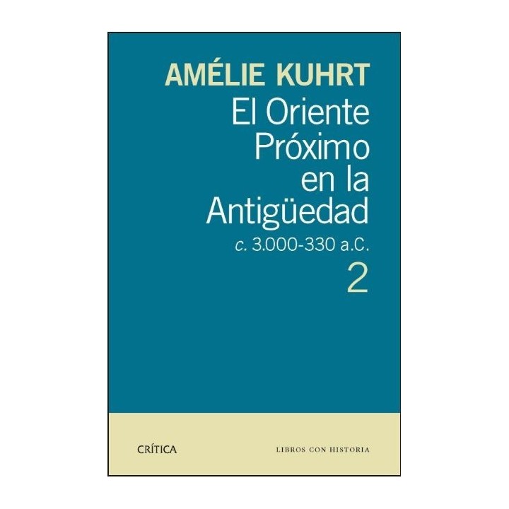El Oriente próximo en la antigüedad vol.2