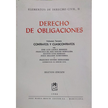 Elementos de derecho civil II - Derecho de obligaciones Vol.3º Contratos y cuasicontratos