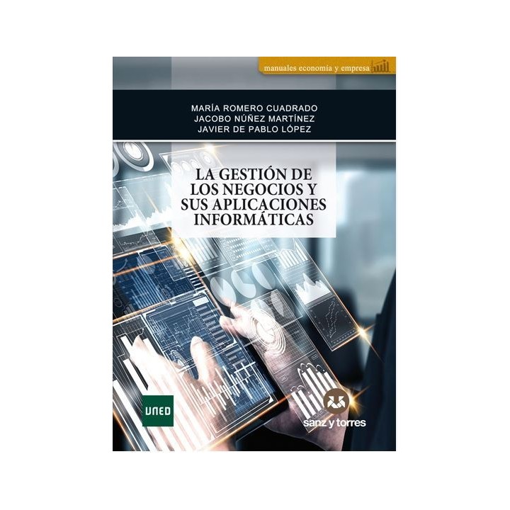 La gestión de los negocios y sus aplicaciones informáticas