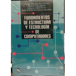 Fundamentos de estructura y tecnología de computadores