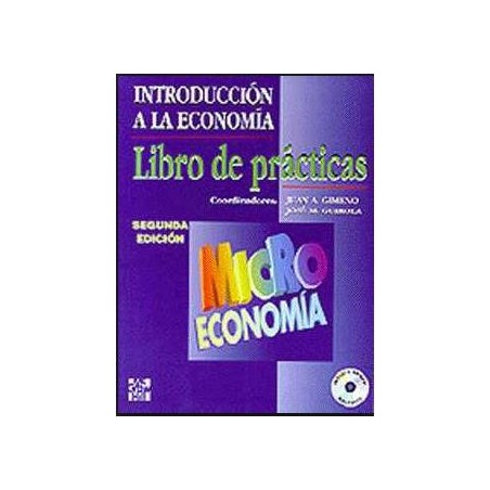 Introducción a la economía. Libro de prácticas. Microeconomía