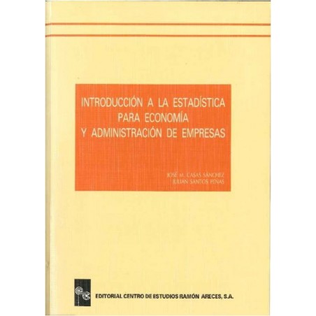 Introducción a la estadística para economía y administración de empresas