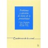 Problemas y ejercicios de teoría de la probabilidad