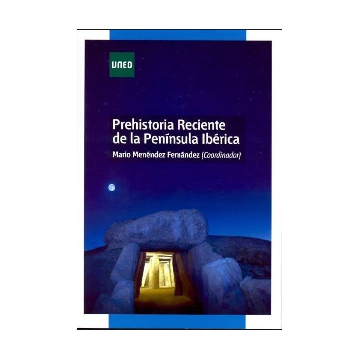 Prehistoria reciente de la Península Ibérica