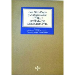 Sistema de derecho civil. Vol. I. Introducción. Derecho de la persona. Autonomía privada. Persona jurídica