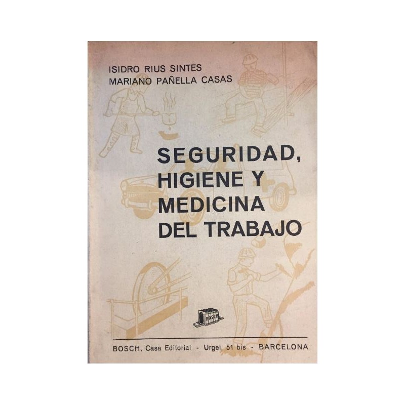 Seguridad, higiene y medicina del trabajo