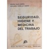 Seguridad, higiene y medicina del trabajo