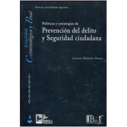 Políticas y estrategias de prevención del delito y seguridad ciudadana