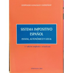Sistema impositivo español. Estatal, autonómico y local