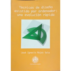 Técnicas de diseño asistido por ordenador: una evolución rápida