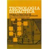 Tecnología didáctica. Teoría y práctica de la programación escolar
