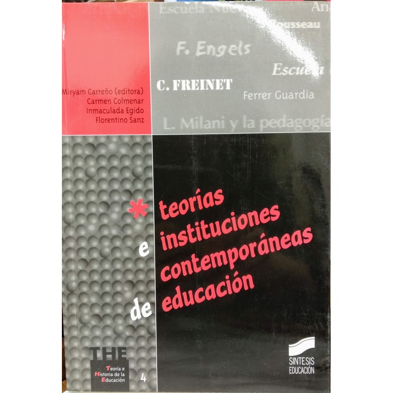 Teorías e instituciones contemporáneas de educación