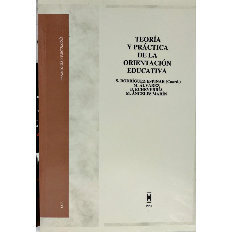 Teoría y práctica de la orientación educativa