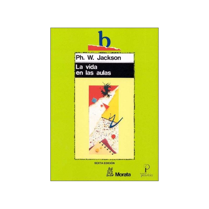 La vida en las aulas