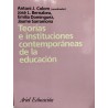 Teorías e instituciones contemporáneas de la educación