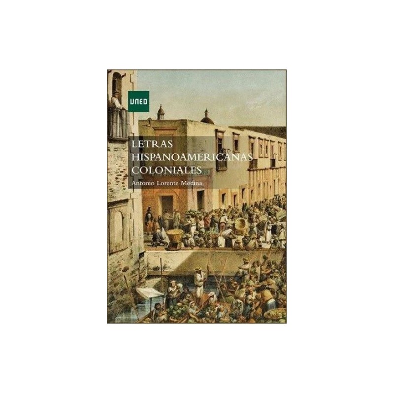 Letras hispanoamericanas coloniales