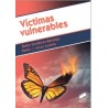 Víctimas vulnerables. Una mirada desde la psicología