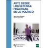 Arte desde los setenta. Prácticas en lo político