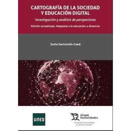 Cartografía de la sociedad y educación digital. Investigación y análisis de perspectivas
