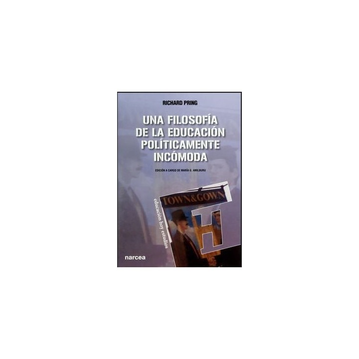 Una filosofía de la educación políticamente incómoda