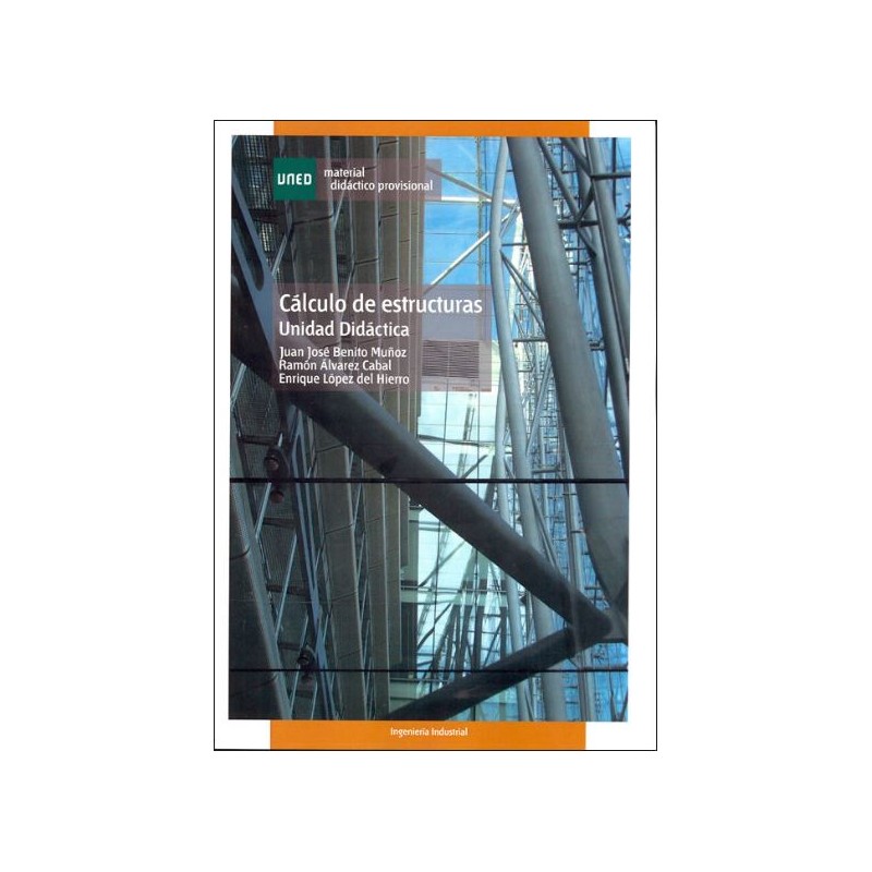Cálculo de estructuras. Unidad didáctica