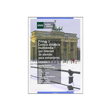 Prim@2: Curso a distancia multimedia por internet de Alemán para extranjeros - 2 vols (teoría, glosario y soluciones)
