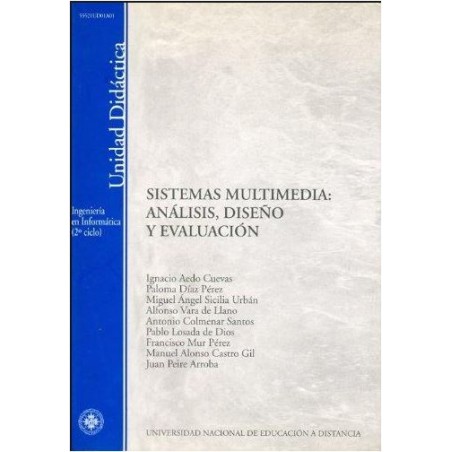 Sistemas multimedia: análisis, diseño y evaluación