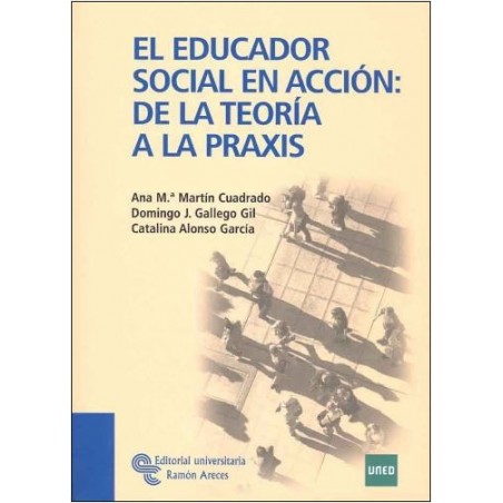 El educador social en acción: de la teoría a la praxis