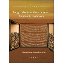 La igualdad también se aprende. Cuestión de coeducación