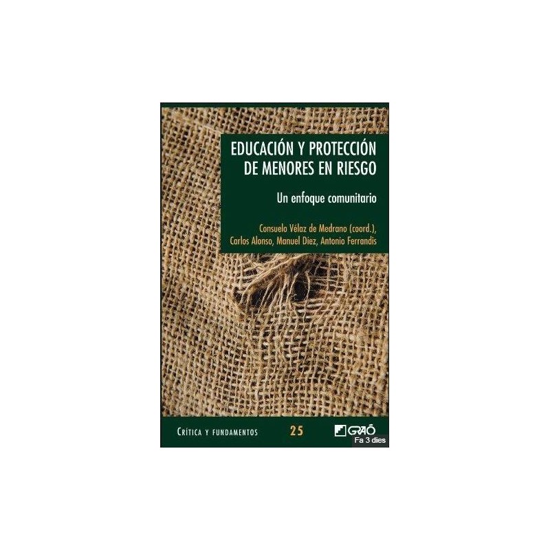 Educación y protección de menores en riesgo. Un enfoque comunitario
