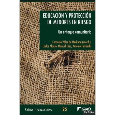 Educación y protección de menores en riesgo. Un enfoque comunitario