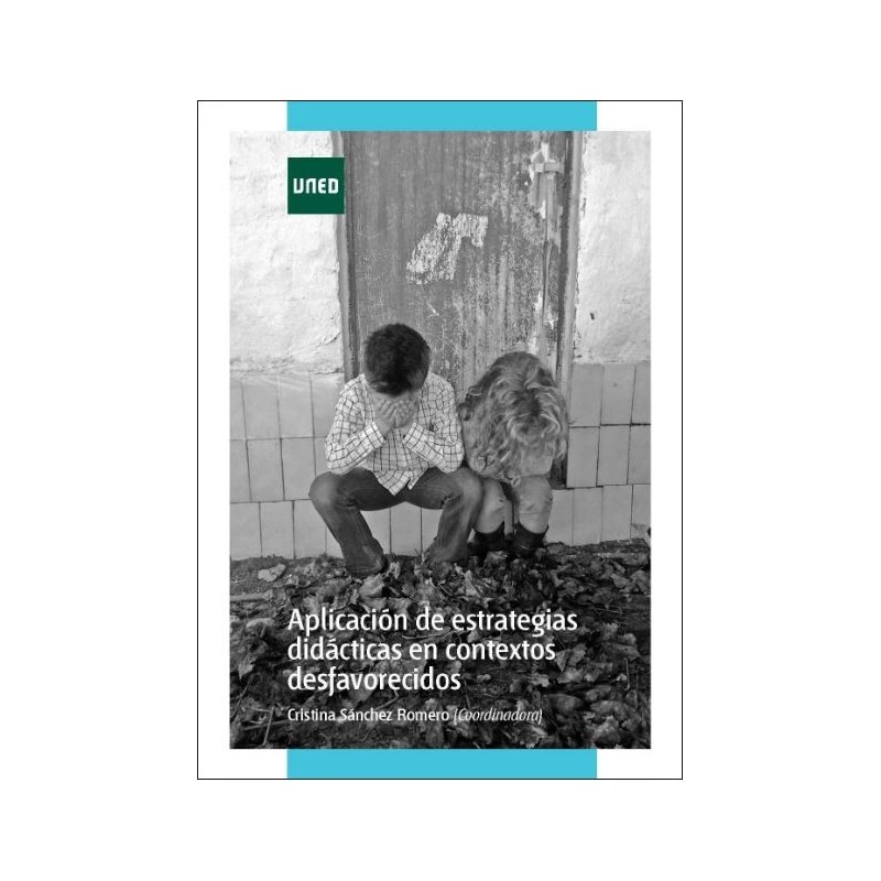 Aplicación de estrategias didácticas en contextos desfavorecidos