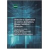 Dirección y supervisión de centros formativos. Bloque I Dirección