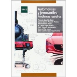 Automóviles y ferrocarriles. Problemas resueltos