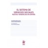 El sistema de servicios sociales. Nuevas tendencias en España