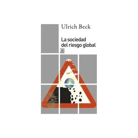 La sociedad del riesgo global