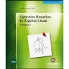 Ejercicios resueltos de álgebra lineal. Vol I
