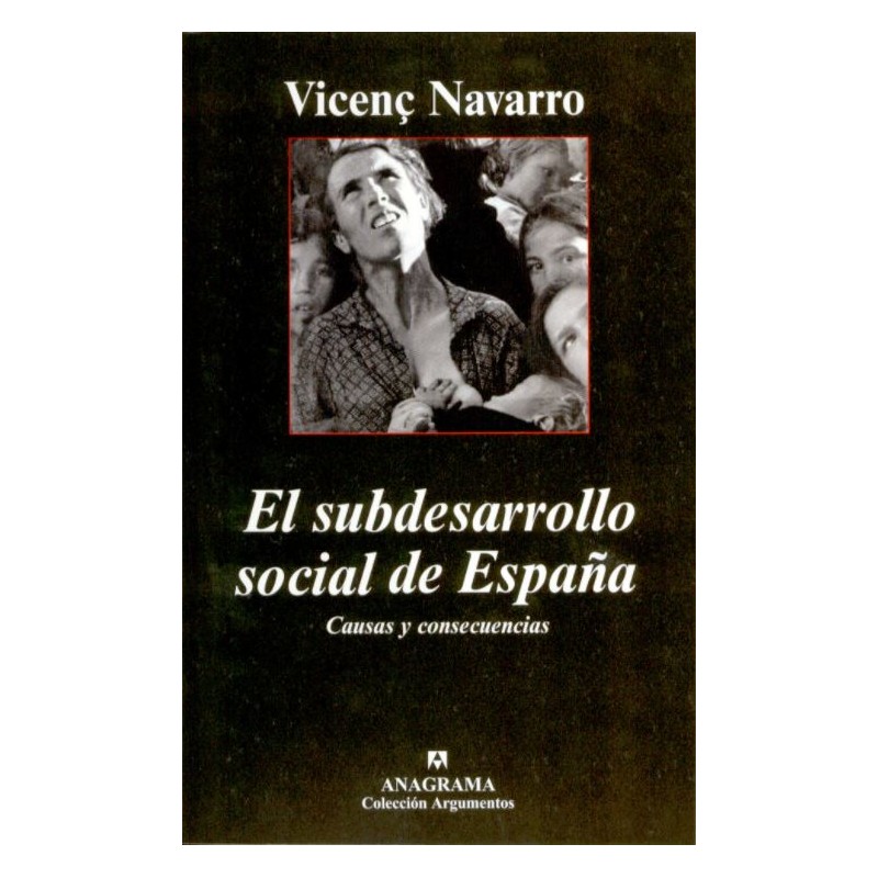 El subdesarrollo social de España