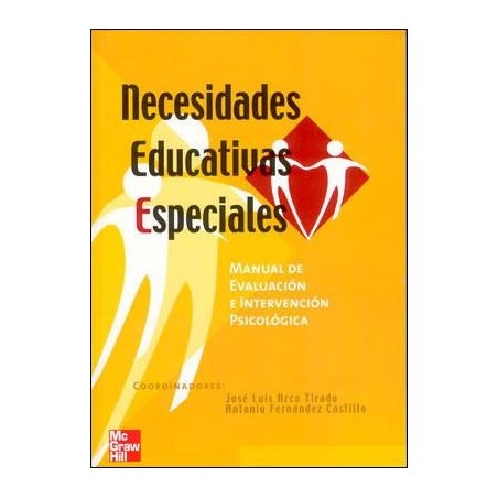 Necesidades educativas especiales. Manual de evaluación e intervención psicológica