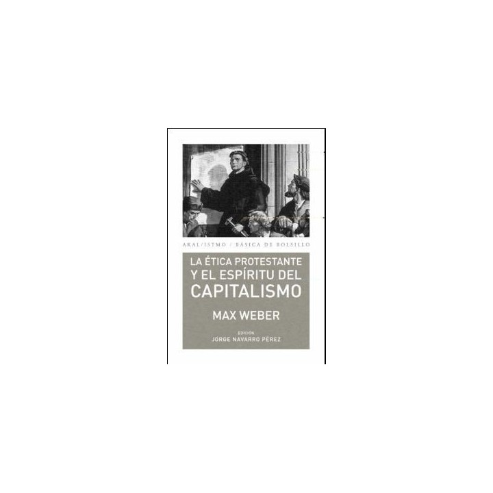 La ética protestante y el espíritu del capitalismo