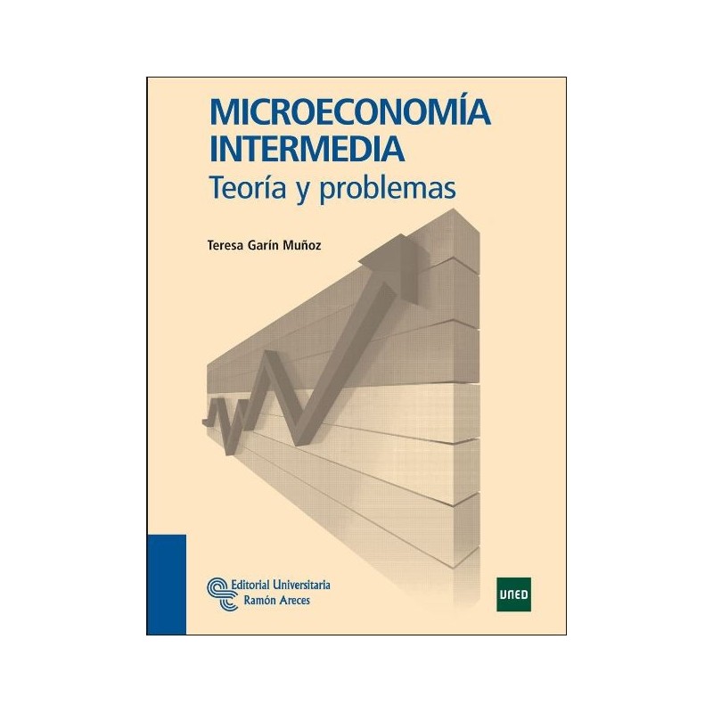 Microeconomía intermedia: teoría y problemas
